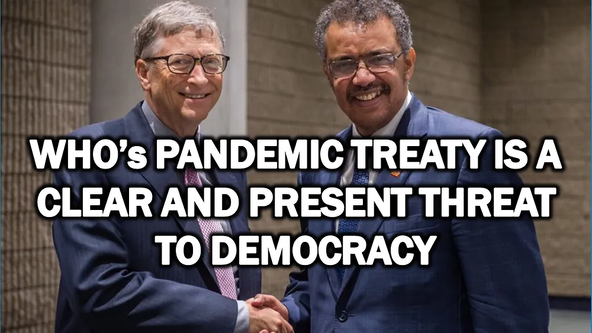 WHO's Global   Pandemic Treaty threatens the world for real -nutritruth.org